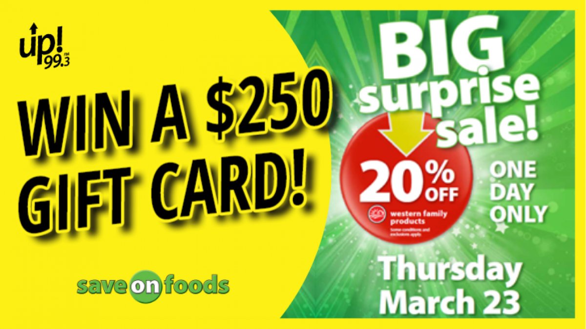 Win a $250 Save On Foods Gift Card